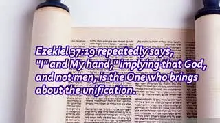 #36[Ezekiel] Prophecy by Symbolic Actions (17b)Join the Two Sticks soThat They May Become One