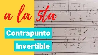 Cómo hacer un Contrapunto Invertible (a la 5ta)