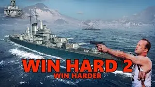 World of Warships - Win Hard 2 - Win Harder