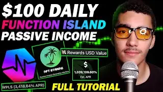 Start Making $100 DAILY w/ Function Island - *NEW* PulseChain Farms