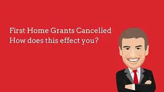 First Home Grant Cancellation - What does this mean for first home buyers in New Zealand?