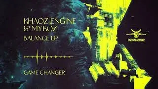 Khaoz Engine & Mykoz - Game Changer [KARNAGE DIGITAL 24]