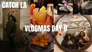 VLOGMAS DAY 6| FIRST TIME AT CATCH LA + EXPERIENCE AND REVIEW