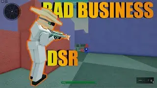 DSR GOES CRAZY IN BAD BUSINESS