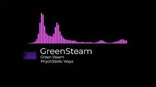 GREENSTEAM - Green Steam (Official Music Video)