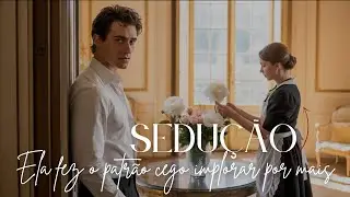 Patr&atilde;o Cego &eacute; Dominado pela Empregada | Romance Proibido