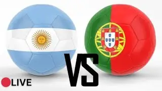 🔴LIVE | Argentina vs Portugal | FIFA 23