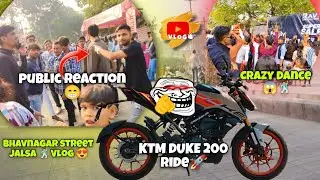 BHAVNAGAR STREET JALSA 😍✅ || PUBLIC REACTION 👀😁 || KTM DUKE 200 🚀 #motovlog #vlog #viral #bhavnagar 