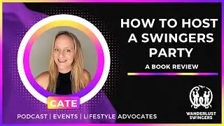 How to Host a Swingers Party
