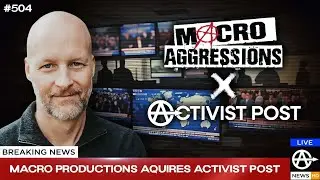 #504: Macroaggressions  X  Activist Post