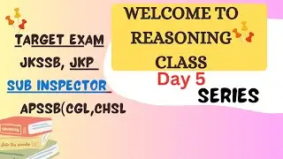 Series JKPSI Reasoning Classes| APSSB | JKPSI Reasoning #apssbexam #jkssb #series #arunachal #jkpsi