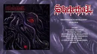 Skelethal - Deathmanicvs Revelation - 2014 (Full Ep)