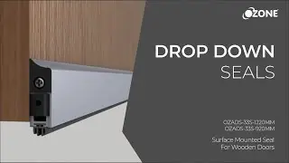 Ozone Surface-Mounted Drop-Down Seal for Wooden Doors