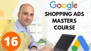 Review Google Marchant Center Settings Deeply || Google Shopping Ads Master Course 2022