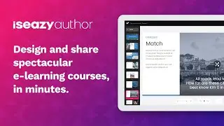 isEazy Author - Design and share spectacular accessible e-learning courses, in minutes.