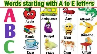 A to E letters ( 5 words each)/ 5 easy words starting with A to E/ #@studyjunction4u/#alphabetswords