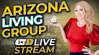 Arizona Living Group 24/7 Livestream &ndash; Homes, Life & Real Estate in Arizona | Kelley Norton