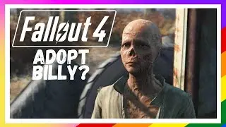 Can you ADOPT Billy in FALLOUT 4?