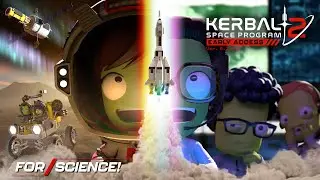 Kerbal Space Program 2 &ndash; For Science! Gameplay Trailer