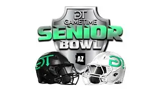 GameTime Senior Bowl 2025- LIVE from OUAZ in Surprise, Arizona