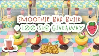 ACNH smoothie bar speed build + GIVEAWAY 🤩