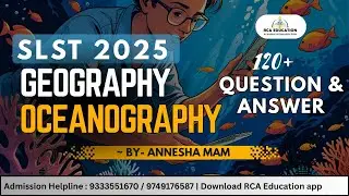 SLST 2025 | OCEANOGRAPHY MOCK TEST | 120+ MCQS WITH ANSWERS | IMPORTANT FOR SLST 2025 | ANNESHA MAM