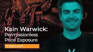 Permissionless Price Exposure - Kain Warwick - Synthetix