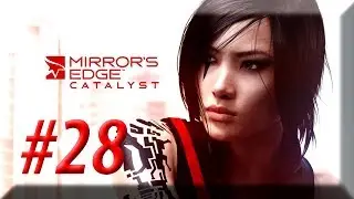 Mirrors edge Catalyst w/ NERDIAQ Ep.28 - Take Down The Drones