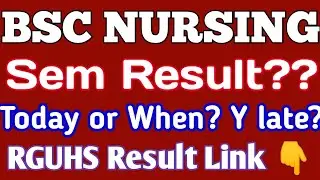 BSC NURSING Semester RESULT UPDATES 2O25 KARNATAKA l RGUHS BSC NURSING RESULT Link 👇