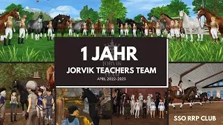 1 Jahr Jorvik Teachers Team | SSO RRP Club | @JorvikReitakademie @StarStableOnline