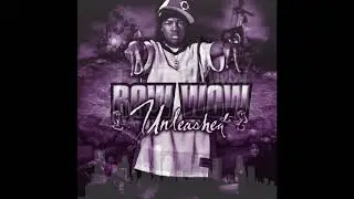Bow Wow & Jagged Edge - My Baby Chopped & Screwed