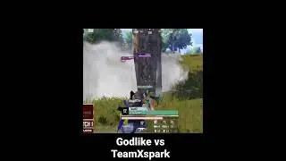 GODLIKE VS TeamXspark🔥