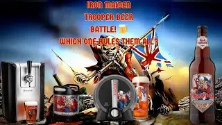 Iron Maiden Trooper Beer BATTLE! 🍺 Which One Rules Them All? (3-Way Showdown)