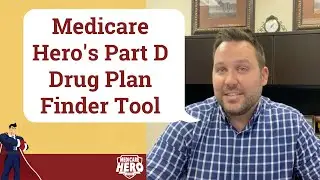 Part D Drug Plan Finder Tool  2021 | Overview + Tutorial | Medicare Hero