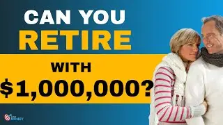 Can you Retire with 1 Million ?  | On The Money