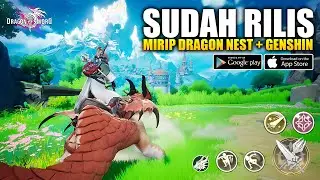 BARU RILIS RAME PARAH! Ini Game Gabungan Dragon Nest M + Genshin! - Dragon Sword (Android/iOS)