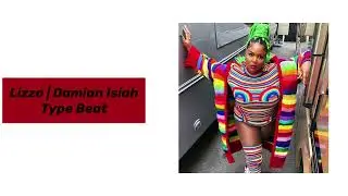 Lizzo | Damian Isiah Type Beat (2022)