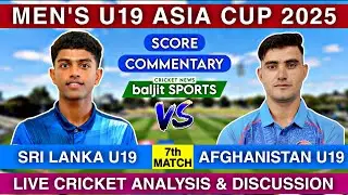 Afghanistan u19 vs Sri Lanka u19 Live | AFG U19 vs SL U19 | Score Commentary