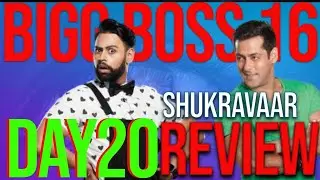 Bigg Boss 16 Full Episode Review  Day 20 (2022)