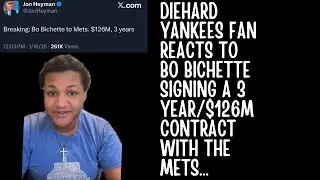 DIEHARD YANKEES FAN REACTS TO BO BICHETTE SIGNING A 3 YEAR/$126M CONTRACT WITH THE METS&hellip;