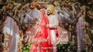 Magical Jodi I Saloni & Karan Cinematic Wedding Film I The Corinthians Resort and Club Pune
