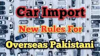 Car Import Overseas Pakistani ll New Updates import Cars Under Scheme Gift And Transfer of Resident