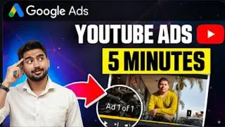 Master YouTube Ads in 2025  ||  Step by Step Guide for Beginners