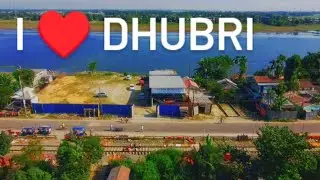 Dhubri town view Dhubri town district in indian state of Assam brohmaputra view Dhubri brige fulbari