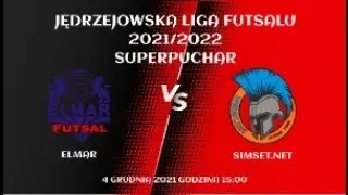 JLF 21/22 | Mecz o SuperPuchar JLF | Elmar - Simset.Net