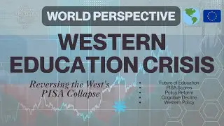The Cognitive Renaissance: Policy Blueprint to Reverse PISA Decline & Engineer Western Society