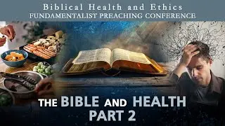 The Bible & Health PART 2 (Luke Barker) - Mental Health, Family Health & The Issue of Vaccination
