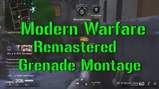 Random Grenade Montage - Modern Warfare Remastered