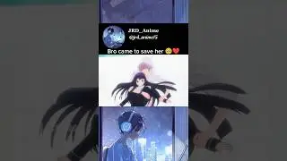 Bro came to save her 🥹❤