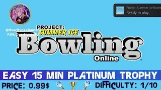 Project Summer Ice Bowling Online Guide